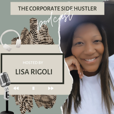 The Corporate Side Hustler